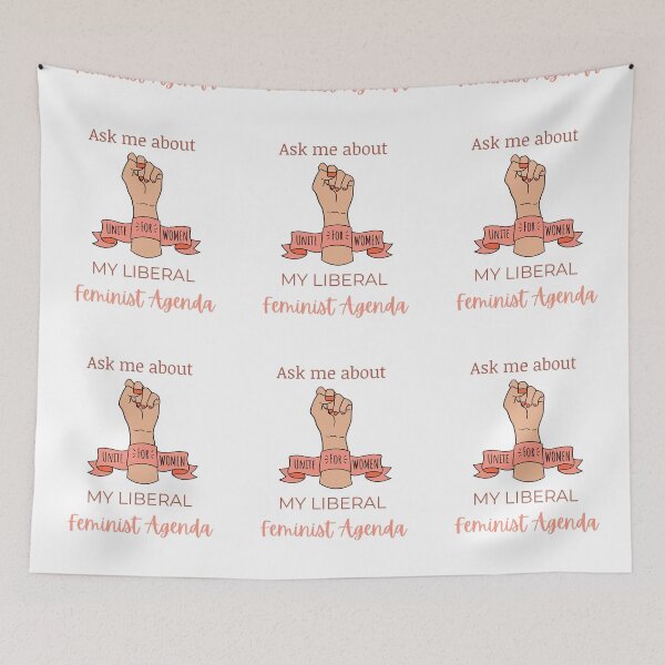 Item preview,  Ask Me About My Liberal Feminist Agenda designed and sold by LunaticArtWork.