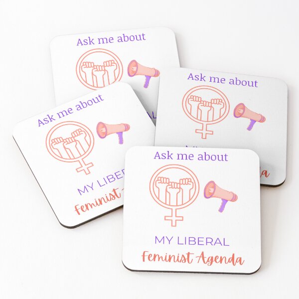 Item preview, Ask Me About My Liberal Feminist Agenda designed and sold by LunaticArtWork.