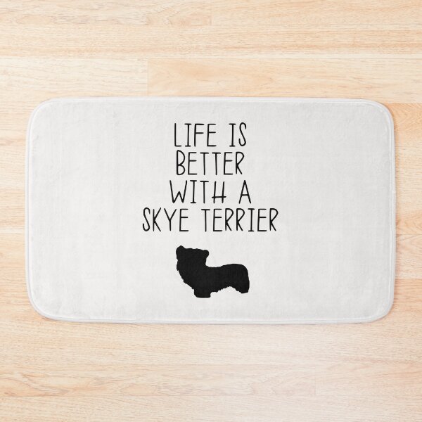 Item preview, Life Is Better With A Skye Terrier designed and sold by kindxinn.