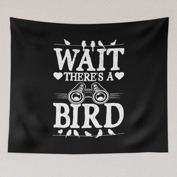 Item preview, Wait There's A Bird Lover Birdwatching Binoculars Birding designed and sold by haselshirt.