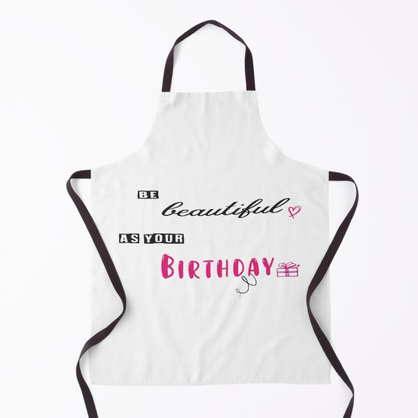 Item preview, Copy of Be beautiful as your birthday designed and sold by design-and-tees.