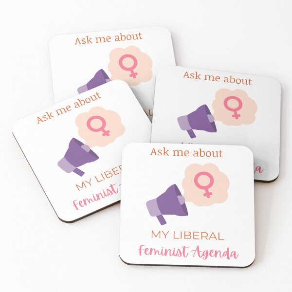 Item preview, Ask Me About My Liberal Feminist Agenda designed and sold by LunaticArtWork.