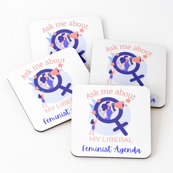 Item preview, Ask Me About My Liberal Feminist Agenda designed and sold by LunaticArtWork.