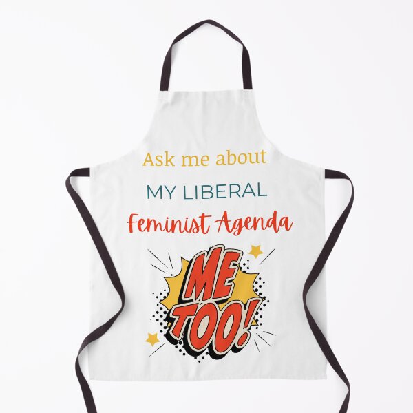 Item preview, Ask Me About My Liberal Feminist Agenda designed and sold by LunaticArtWork.