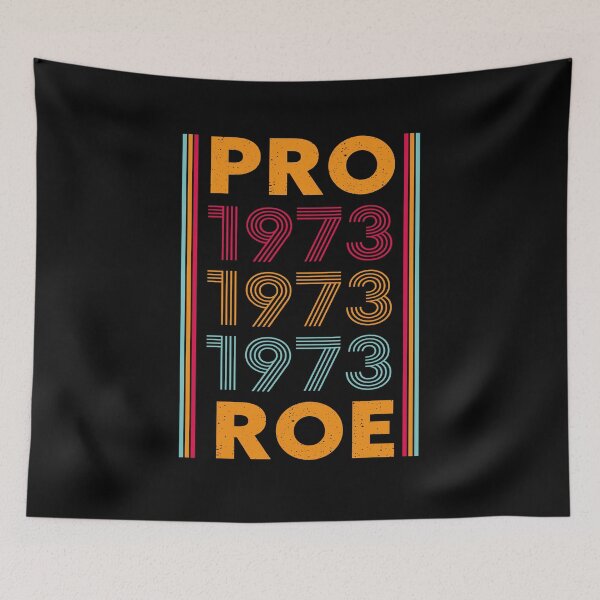 Item preview, Pro 1973 Roe Pro Choice 1973 Women's Rights Feminism Protect designed and sold by NewAdventure.