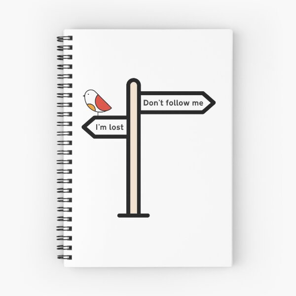 Item preview, Don't follow me I'm lost designed and sold by goatboyjr.