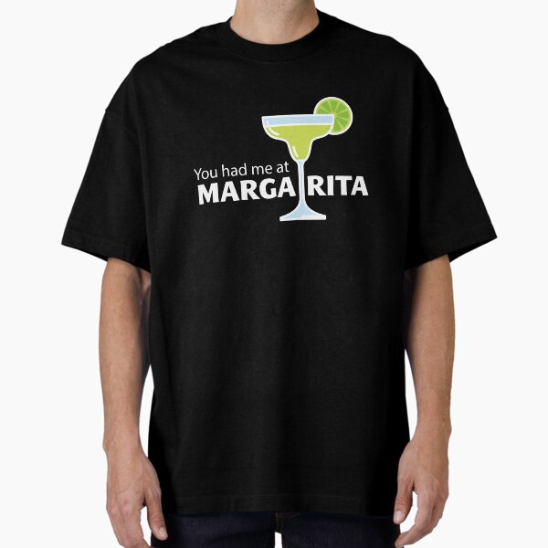 Item preview, You had me at Margarita! designed and sold by mrohlman.