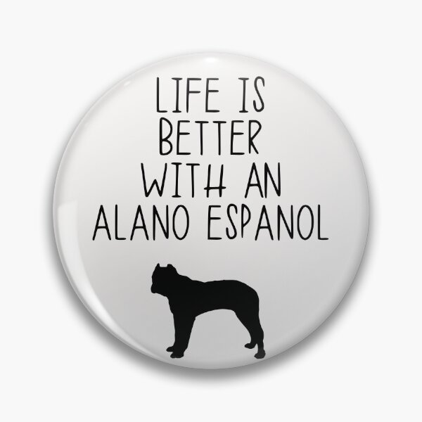 Artikelvorschau, Mit einem Alano Espanol ist das Leben besser entworfen und verkauft von kindxinn.