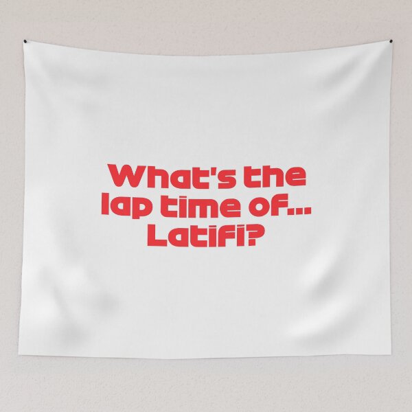 Item preview, LEC. What's the Lap Time Of... Latifi? - Best Team Radio Hungarian GP 2022 (Original) designed and sold by FilipeFerreira.