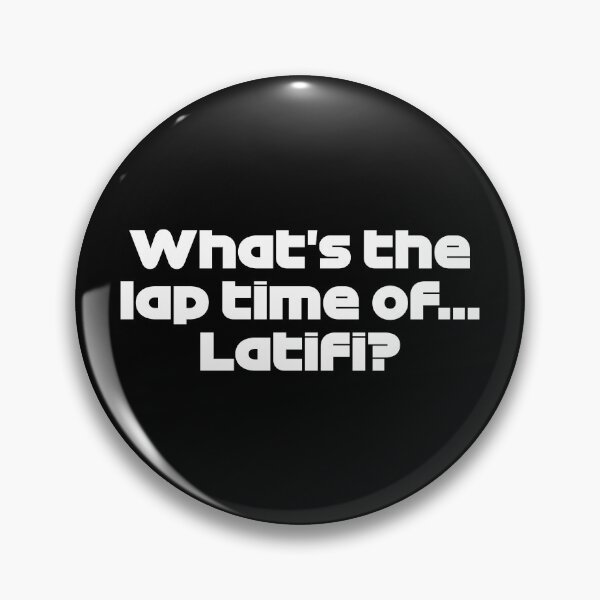 Item preview, LEC. What's the Lap Time Of... Latifi? - Best Team Radio Hungarian GP 2022 (White) designed and sold by FilipeFerreira.