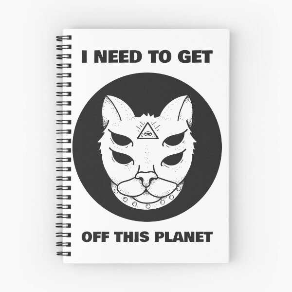 Item preview, I Need To Get Off This Planet Alien Weird Cat designed and sold by TheWildFlix.