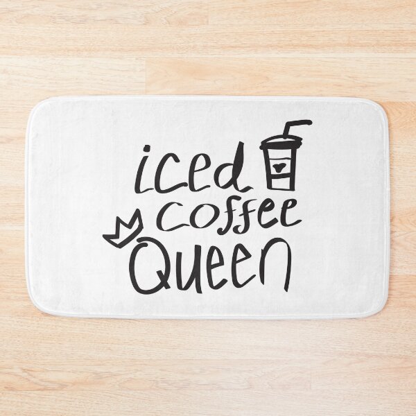Item preview, Iced Coffee Queen Quote designed and sold by kmstudio.