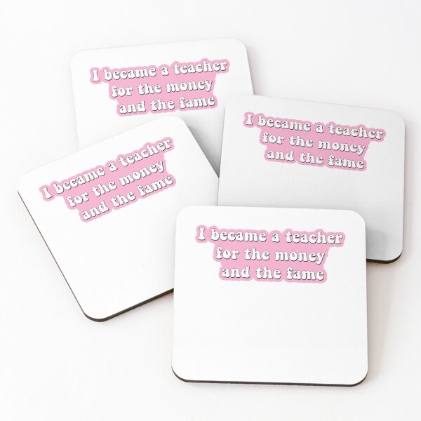 Item preview, I became a teacher for the money and fame designed and sold by AdelDa19.