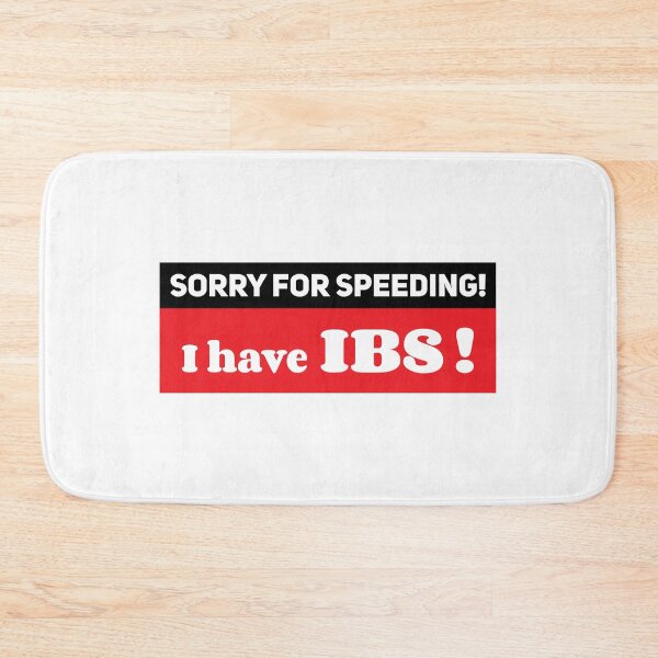 Item preview, Sorry for speeding I have IBS ,Ibs meme ,Funny car bumper designed and sold by yass-art.