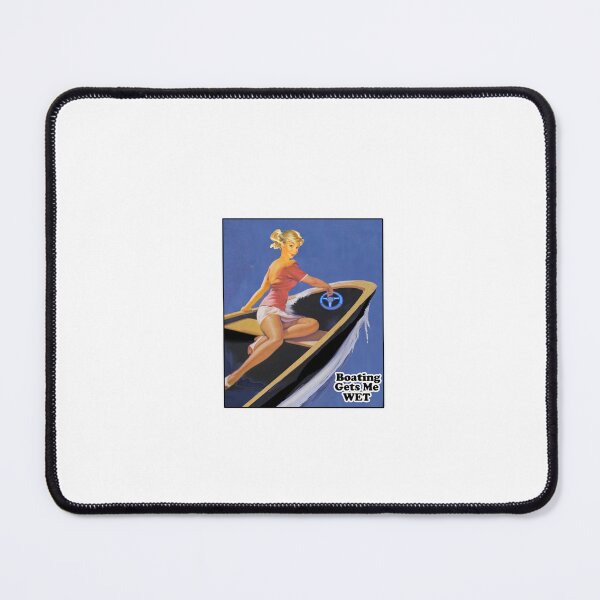 Item preview, BOATING GETS ME WET designed and sold by cgullart.