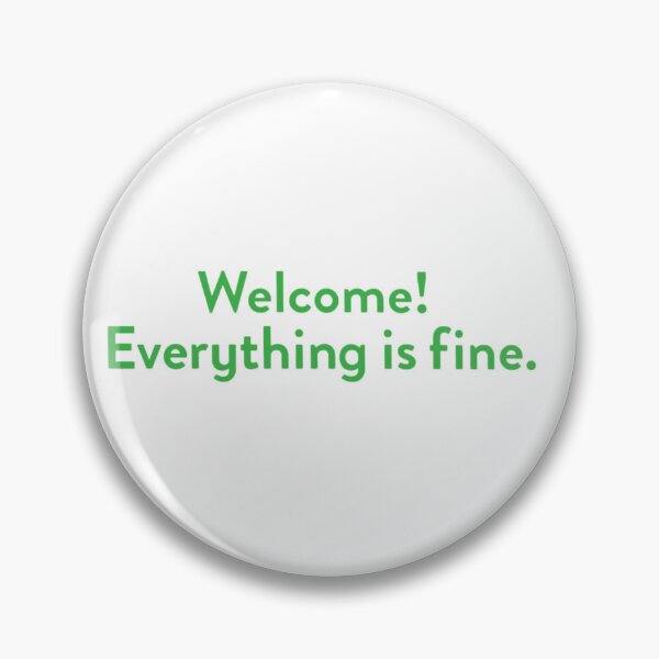 Item preview, The Good Place | Welcome! Everything is fine.  designed and sold by clamentine.