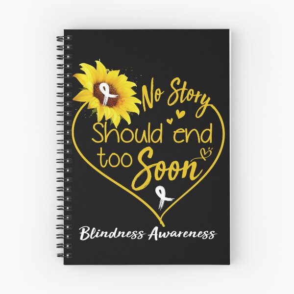 Item preview, Blindness Awareness No Story Should End Too Soon designed and sold by KirstybShop.