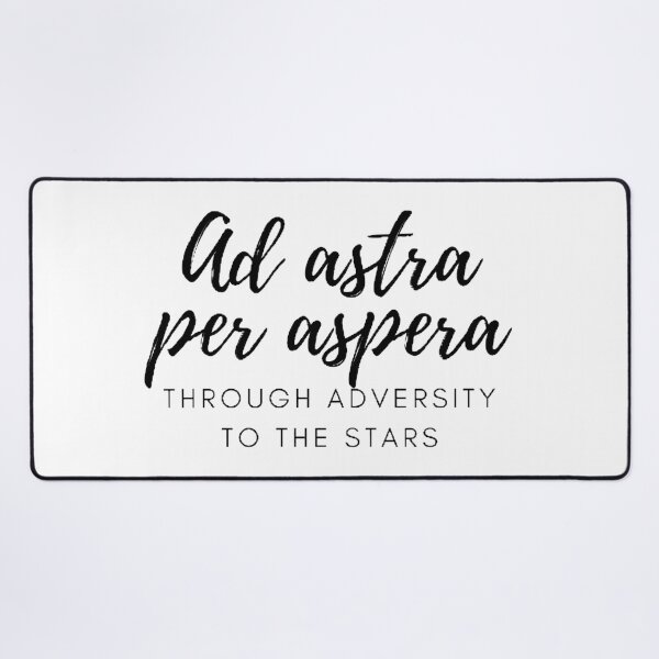 Item preview, Ad astra per aspera. - Through adversity to the stars designed and sold by Univers Gifts.