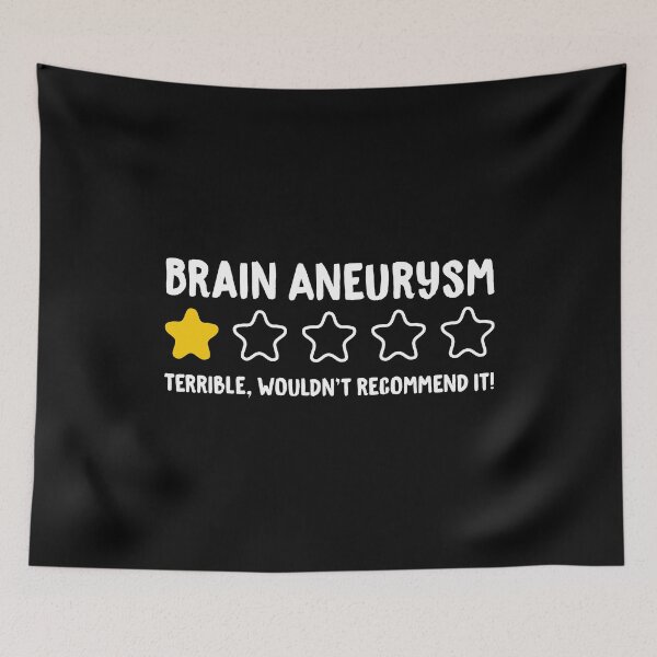 Item preview, Brain Aneurysm Terrible Wouldn't Recommend It! - Brain Aneurysm designed and sold by T-shirt For You.