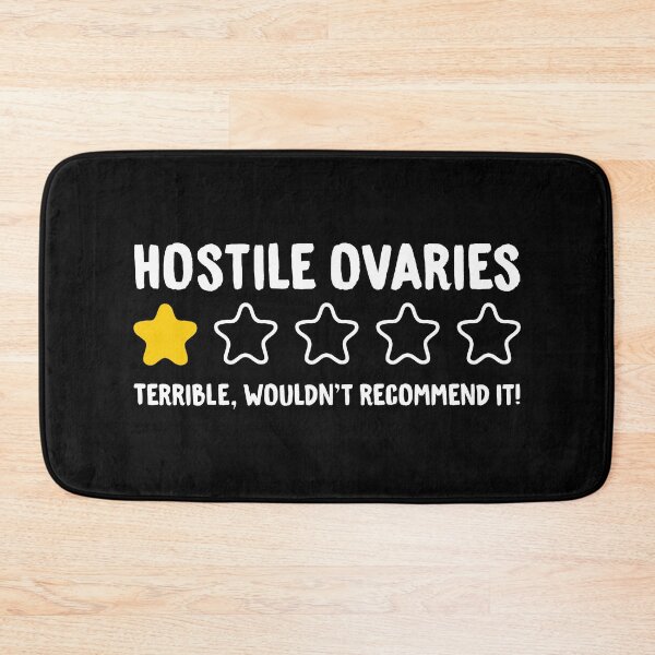 Item preview, Hostile Ovaries Terrible Wouldn't Recommend It! - Funny Hostile Ovaries designed and sold by T-shirt For You.