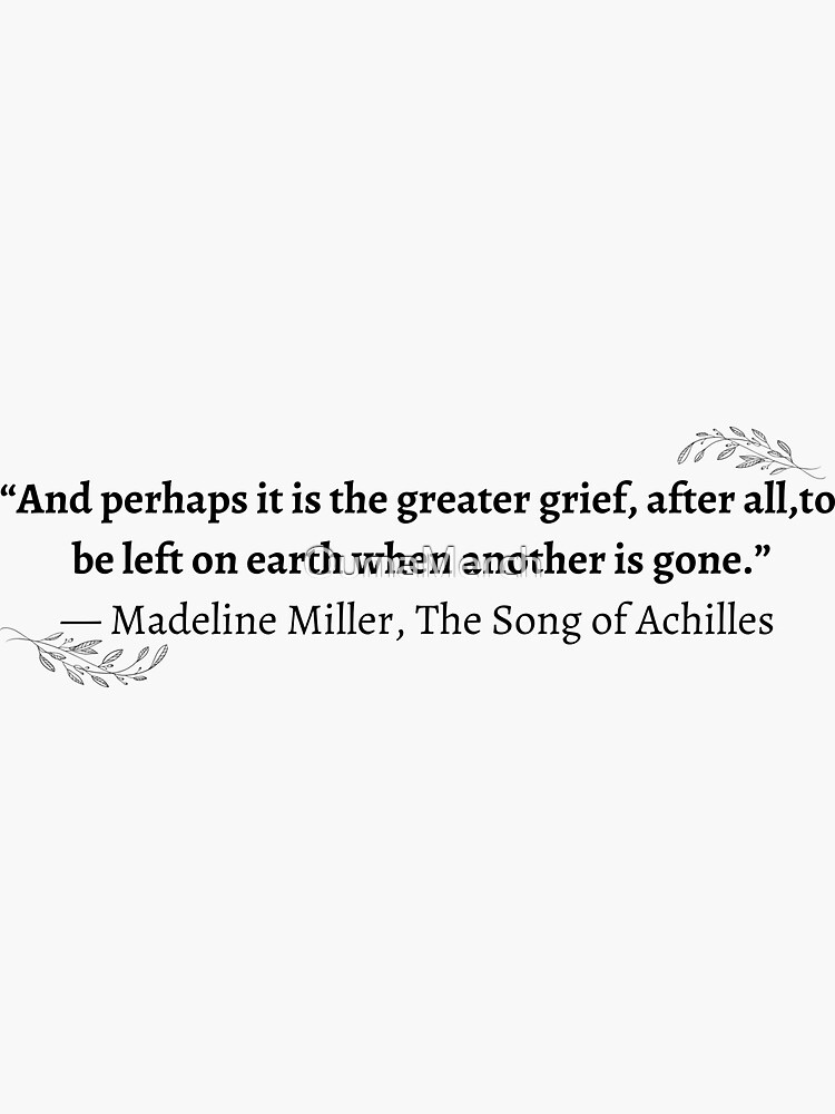 the-song-of-achilles-quote-sticker-for-sale-by-oumamerch-redbubble