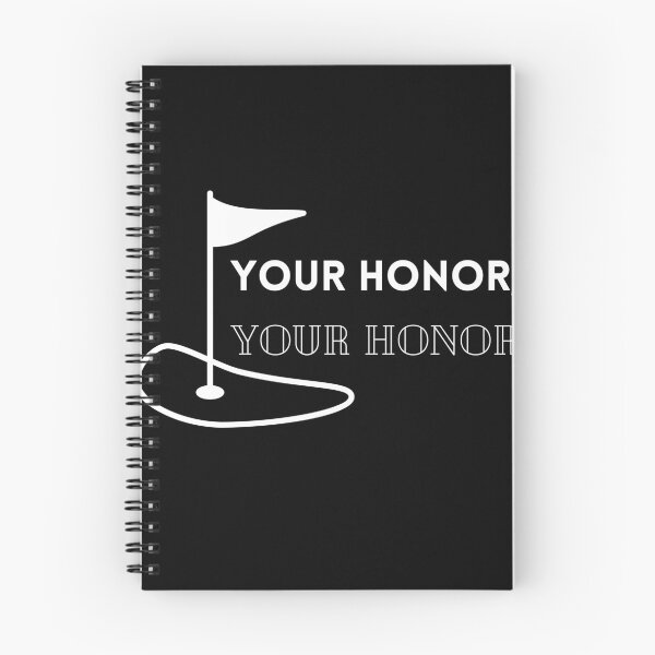 Item preview, Your honor, your Honor designed and sold by CreativeBuck.