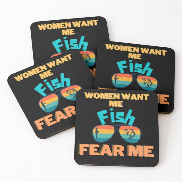 Item preview, Women want me, fish fear me designed and sold by 2Cheesy4U.