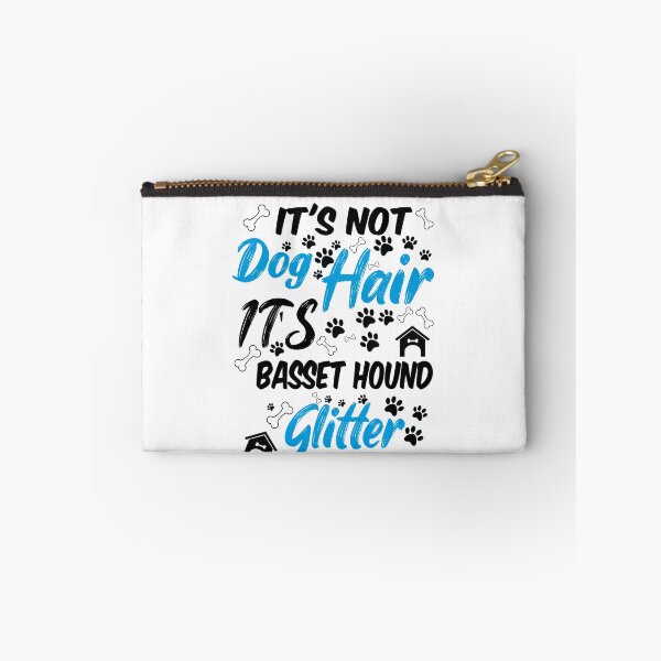 Item preview, it's not dog hair it's basset hound glitter, funny dog quotes,and pets saying designed and sold by randomdogshirt.