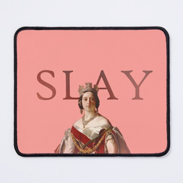 Item preview, Slay Queen (Victoria) designed and sold by HiddenClassics.