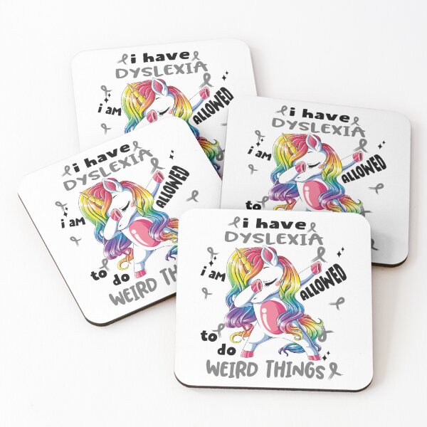 Item preview, Dyslexia Awareness Funny I have Dyslexia i'm allowed to do Weird Things! designed and sold by JanetShop809.