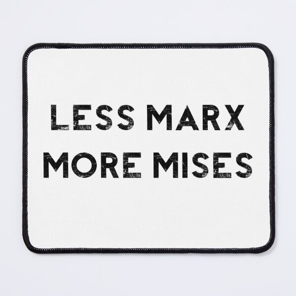 Item preview, Less Marx More Mises T-Shirt designed and sold by Liberty & Unicorns.