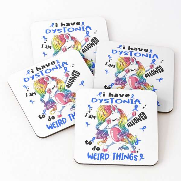 Item preview, Dystonia Awareness Funny I have Dystonia i'm allowed to do Weird Things! designed and sold by JanetShop809.