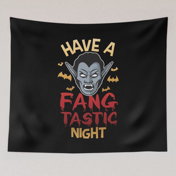 Item preview, HAVE A FANG TASTIC NIGHT VAMPIRE HALLOWEEN designed and sold by lukas69graphic.
