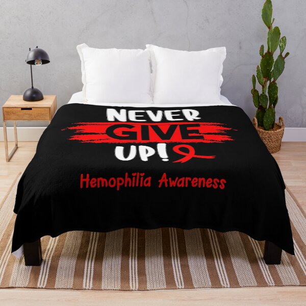 Item preview, Hemophilia Warrior - Hemophilia Awareness - Never Give Up! designed and sold by Robbsyn.