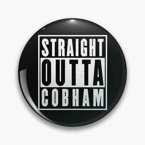 Item preview, Straight Outta Cobham designed and sold by Altopia.