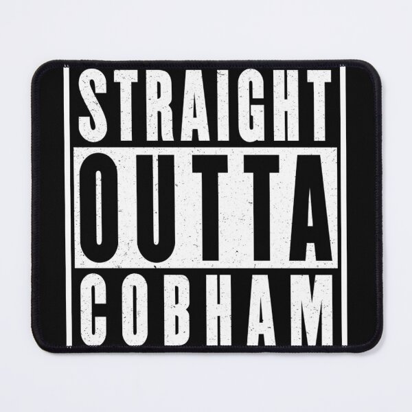 Item preview, Straight Outta Cobham designed and sold by Altopia.