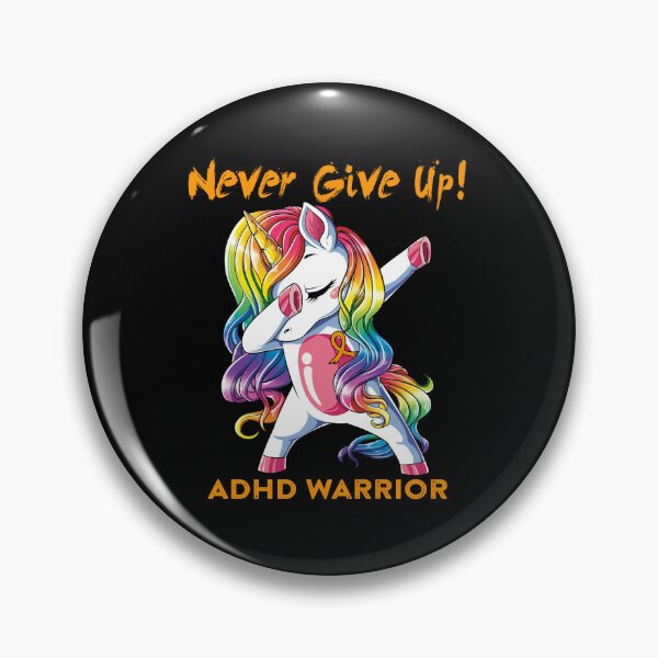 Item preview, ADHD Warrior - Never Give Up! - Support ADHD Warrior Gifts designed and sold by whlrcheryl.