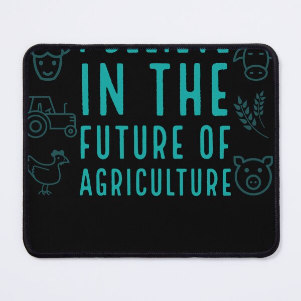 Item preview, I Believe In The Future Of Agriculture designed and sold by JamelHarris.