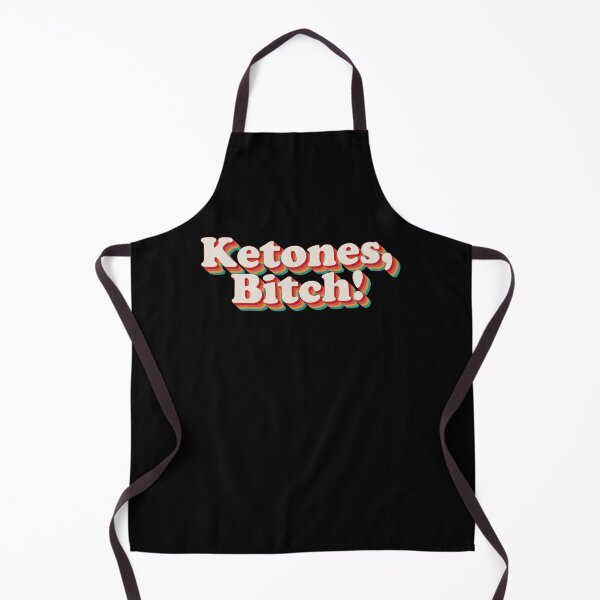 Item preview, Ketones, Bitch! designed and sold by Texterns.