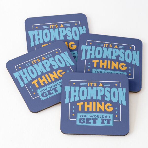 Item preview, It's a Thompson Thing, You Wouldn't Get It designed and sold by TwoTenDesign.