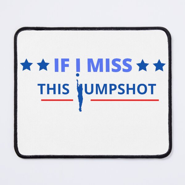 Item preview, If I Miss This Jumpshot designed and sold by all-u-need.
