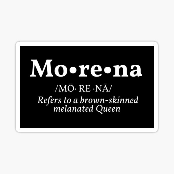 "Morena dictionary style definition " Sticker for Sale by KSAGlam
