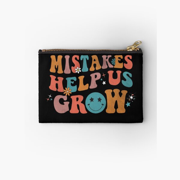 Item preview, MISTAKES HELP US GROW designed and sold by YaassDesign.