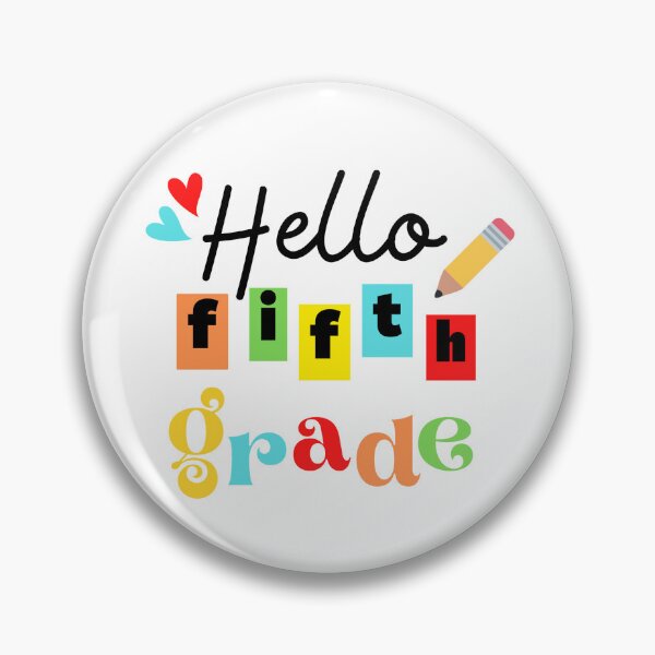 Item preview, Hello Fifth Grade designed and sold by WhatCanISay.