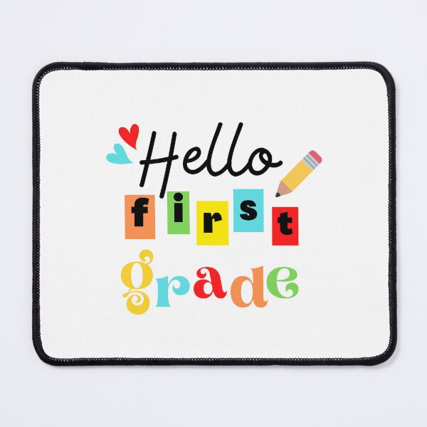 Item preview, Copy of Hello First Grade designed and sold by WhatCanISay.