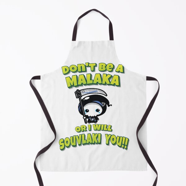 Item preview, Don't Be A Malaka Or I Will Souvlaki You!! Greek Grim Reaper designed and sold by ProjectX23.