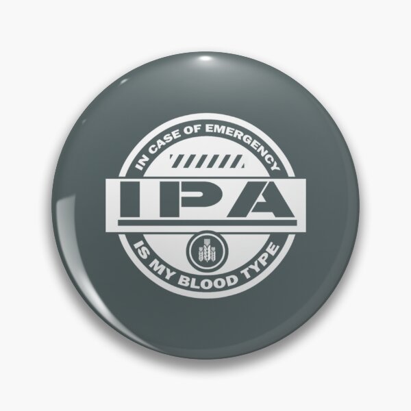 Item preview, Beer - In case of emergency IPA is my blood type designed and sold by JulioCesear.