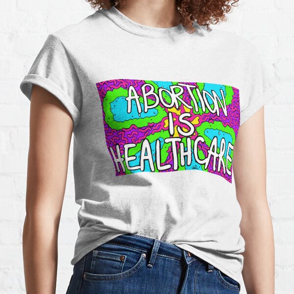 fesfesfes Abortion is Healthcare Shirt Womens Feminist Body Abortions  Rights Feminist Shirt Inspirational Tees, Wine, X-Large : :  Clothing, Shoes & Accessories