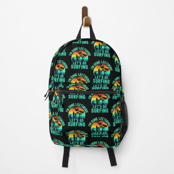 Item preview, I'm Done Lecturing Let's Go Surfing - Retired Teacher, Educator Surfing, Surfing Teacher, Professor Surfing, Teacher Retirement, Professor Emeritus, Teacher Surfing designed and sold by jadedscientist.