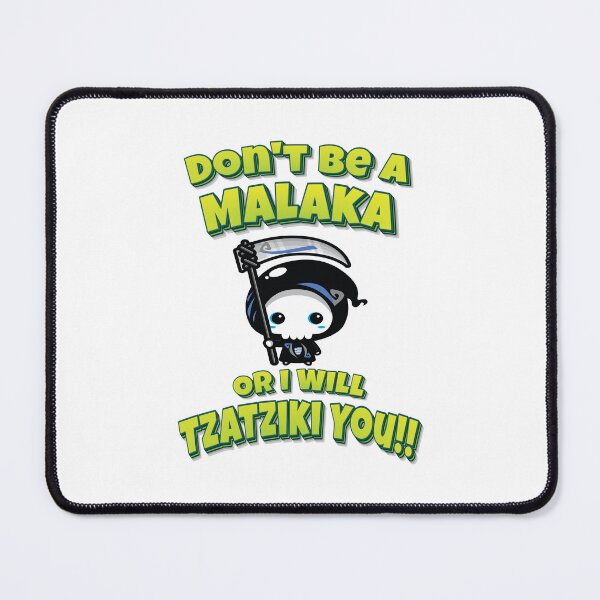 Item preview, Don't Be A Malaka Or I Will Tzatziki You!! Greek Grim Reaper designed and sold by ProjectX23.
